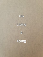 On_Living___Dying