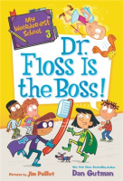 My_Weirder-est_School__3__Dr__Floss_Is_the_Boss_