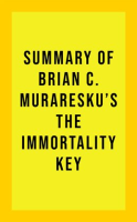 Summary_of_Brian_C__Muraresku_s_The_Immortality_Key