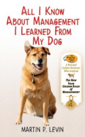 All_I_know_about_management_I_learned_from_my_dog