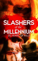 Slashers_of_the_Millennium__20_Years_of_Kills