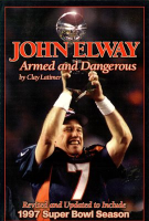 John_Elway__Armed___Dangerous