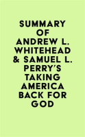 Summary_of_Andrew_L__Whitehead___Samuel_L__Perry_s_Taking_America_Back_for_God