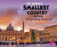 The_World_s_Smallest_Country_and_Other_Geography_Records