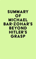 Summary_of_Michael_Bar-Zohar_s_Beyond_Hitler_s_Grasp