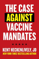Case_Against_Vaccine_Mandates
