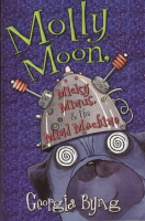 Molly_Moon__Micky_Minus____the_Mind_Machine