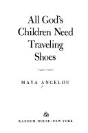 All_God_s_children_need_traveling_shoes