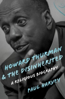 Howard_Thurman_and_the_disinherited