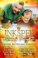 Inkspell_Holiday_Delights__Fathers__Recipes__and_Romance