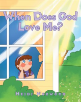 When_Does_God_Love_Me_
