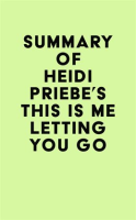 Summary_of_Heidi_Priebe_s_This_is_Me_Letting_You_Go