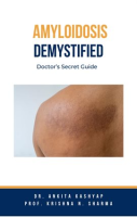 Amyloidosis_Demystified__Doctor_s_Secret_Guide