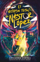 El_eclipse_total_de_N__stor_L__pez__The_Total_Eclipse_of_Nestor_Lopez