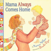 Mama_always_comes_home