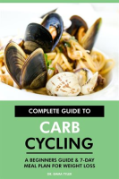 Complete_Guide_to_Carb_Cycling__A_Beginners_Guide___7-Day_Meal_Plan_for_Weight_Loss
