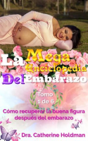 La_Mega_Enciclopedia_Del_Embarazo_Tomo_1_De_6__C__mo_recuperar_la_buena_figura_despu__s_del_embarazo