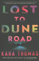 Lost_to_Dune_Road