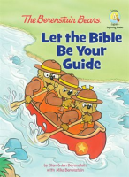 The_Berenstain_Bears_Let_the_Bible_Be_Your_Guide
