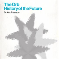 The_Orb_-_History_Of_The_Future