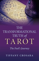 The_Transformational_Truth_of_Tarot