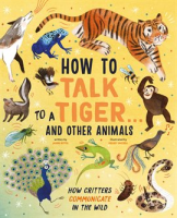 How_to_Talk_to_a_Tiger_______And_Other_Animals