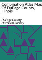 Combination_atlas_map_of_DuPage_County__Illinois