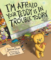 I_m_afraid_your_teddy_is_in_trouble_today