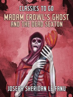 Madam_Crowl_s_Ghost_and_the_Dead_Sexton