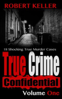 True_Crime_Confidential_Volume_1