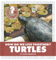 How_Do_We_Live_Together__Turtles