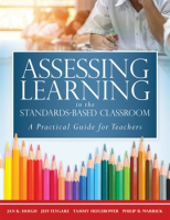 Assessing_Learning_in_the_Standards-Based_Classroom