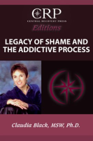 Legacy_of_Shame_and_the_Addictive_Process