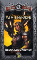 Worldbreaker__An_Eldros_Legacy_Novel