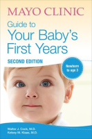 Mayo_Clinic_Guide_to_Your_Baby_s_First_Years