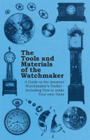 The_Tools_and_Materials_of_the_Watchmaker