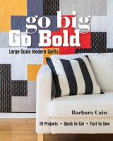 Go_big__go_bold__large-scale_modern_quilts