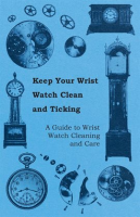 Keep_Your_Wrist_Watch_Clean_and_Ticking