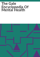 The_Gale_encyclopedia_of_mental_health