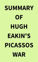 Summary_of_Hugh_Eakin_s_Picassos_War