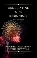 Celebrating_New_Beginnings__Global_Traditions_of_the_New_Year