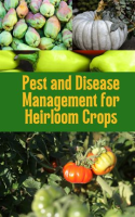 Pest_and_Disease_Management_for_Heirloom_Crops