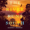 The_River_Runs_South