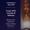 Prayer_With_Timothy_M_Williams