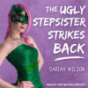 The_Ugly_Stepsister_Strikes_Back