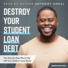 Destroy_Your_Student_Loan_Debt