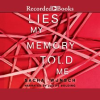 Lies_My_Memory_Told_Me
