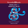 Win_at_Work_and_Succeed_at_Life