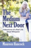 The_medium_next_door