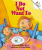 I_do_not_want_to